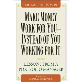 【预订】Make Money Work For You--Instead Of You Working For It