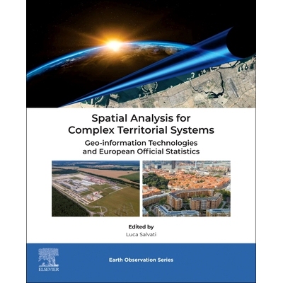 预订 Spatial Analysis for Complex Territorial Systems Geo-information Technologies and European Official Statistics 9780