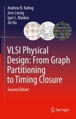 【预订】VLSI Physical Design: From Graph Partitioning to Timing Closure 9783030964146