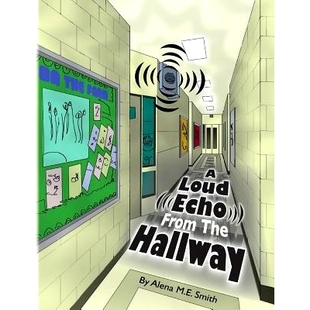 预订 A Loud Echo From The Hallway: 9781500177362