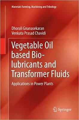 【预售】Vegetable Oil based Bio-lubricants and Transformer Fluids