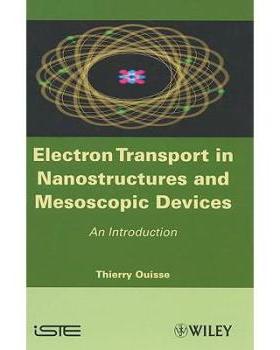 【预订】Electron Transport in Nanostructures and Mesoscopic Devices
