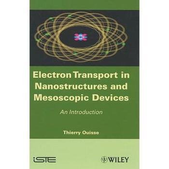 【预订】Electron Transport in Nanostructures and Mesoscopic Devices