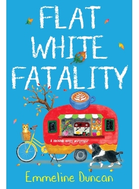 预订 Flat White Fatality: 9781496733436