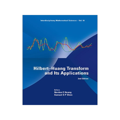 【预订】Hilbert-Huang Transform and Its Appl...