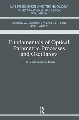 【预订】Fundamentals of Optical Parametric Processes and Oscillations 9781138455887