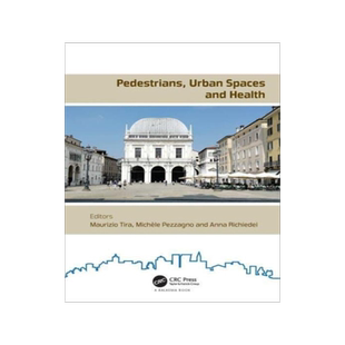 [预订]Pedestrians, Urban Spaces and Health 9780367687571