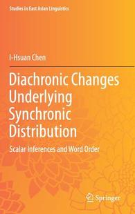 【预订】Diachronic Changes Underlying Synchronic Distribution