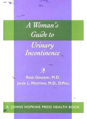预订 A Woman’s Guide to Urinary Incontinence 女性尿失禁指南: 9780801887321