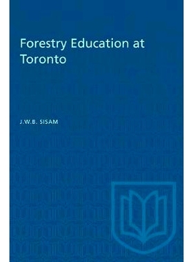 预订 Forestry Education at Toronto: 9781487582456