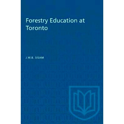 预订 Forestry Education at Toronto: 9781487582456