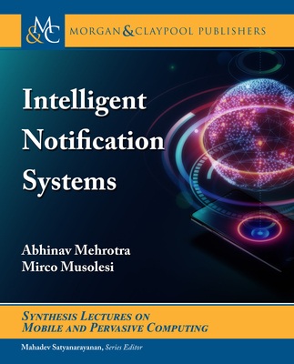【预订】Intelligent Notification Systems