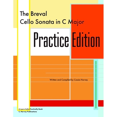 预订 The Breval Cello Sonata in C Major Practice Edition: A Learn Cello Practically Book: 9781635232677