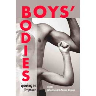 Boys’ Unspoken Bodies the 9781433106255 Speaking 预订