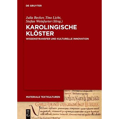 预订 Karolingische Klöster: Wissenstransfer und kulturelle Innovation: 9783110371239