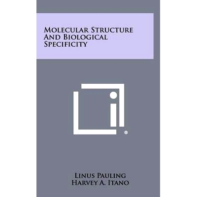 预订 Molecular Structure and Biological Specificity: 9781258333003