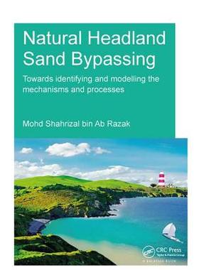 【预订】Natural Headland Sand Bypassing: Towards Identifying and Modelling the Mechanisms and Processes