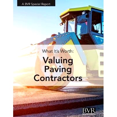 预订 What It’s Worth: Valuing Paving Contractor Companies: 9781621501497