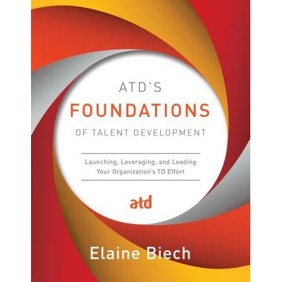 预订 Foundations of Talent Development: Launching, Leveragi 人才开发基础: 9781562868437