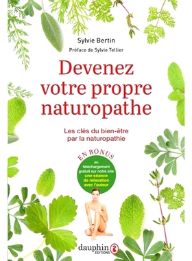 预订 Devenez votre propre naturopathe : les clés du bien-être par la naturopathie 成为你自己的自然疗法：通过自然疗法获