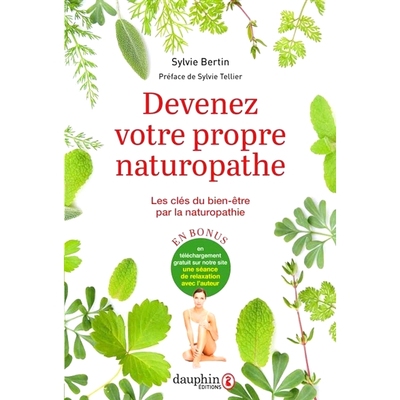 预订 Devenez votre propre naturopathe : les clés du bien-être par la naturopathie 成为你自己的自然疗法：通过自然疗法获
