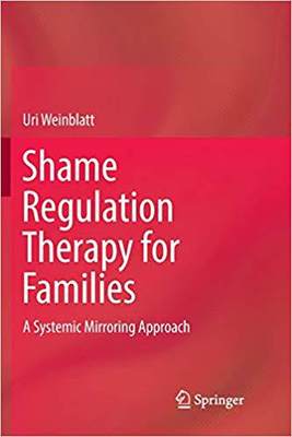 【预售】Shame Regulation Therapy for Families: A Systemic Mirroring Approach