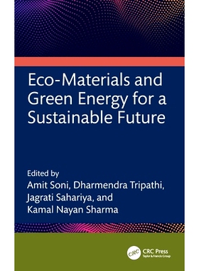 预订 Eco-Materials and Green Energy for a Sustainable Future 可持续未来的生态材料与绿色能源: 9781032753805