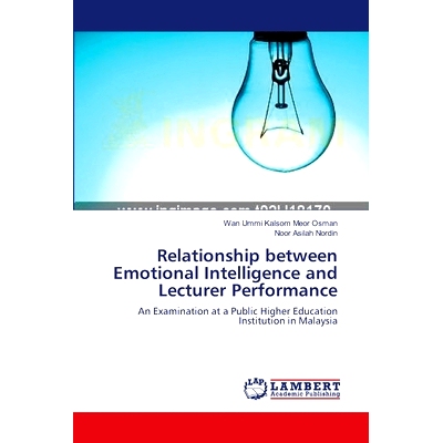预订 Relationship Between Emotional Intelligence and Lecturer Performance: 9783659390296