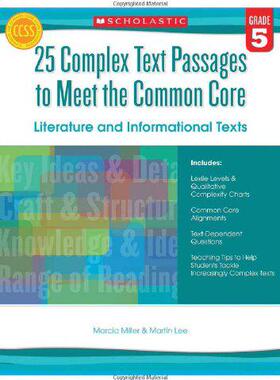 【预订】25 Complex Text Passages to Meet the Common Core: Literature and Informational Texts, Grade 5