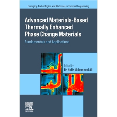 电子书 Advanced Materials based Thermally Enhanced Phase Change Materials: Fundamentals and Applications 基于先进材料的