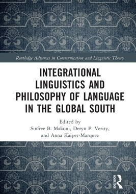 [预订]Integrational Linguistics and Philosophy of Language in the Global South