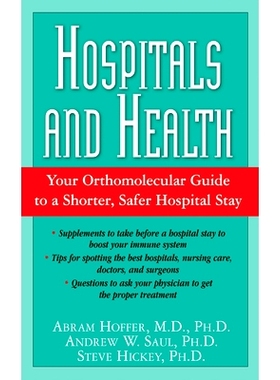预订 Hospitals and Health: Your Orthomolecular Guide to a Shorter, Safer Hospital Stay: 9781681627342