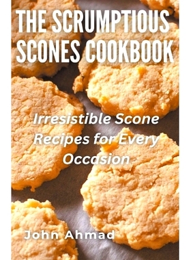 预订 The Scrumptious Scones Cookbook