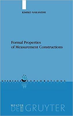 【预订】Formal Properties of Measurement Constructions 9783110185980