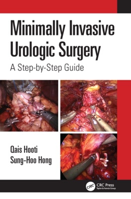 【预订】Minimally Invasive Urologic Surgery 9781032257105