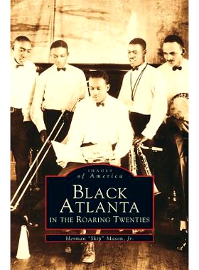 预订 Black Atlanta in the Roaring Twenties: 9781531644086