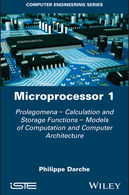 【预订】Microprocessor 1St Edition - Prolegomenes - Calculation And Storage Functions - Calcul 9781786305633