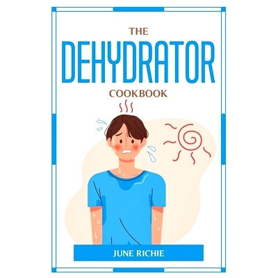 预订 The Dehydrator Cookbook: 9781804776209