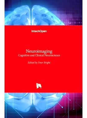 预订 Neuroimaging: Cognitive and Clinical Neuroscience 神经影像学:认知和临床神经科学: 9789535106067