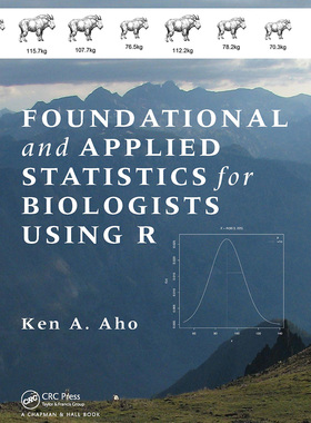 [预订]Foundational and Applied Statistics for Biologists Using R