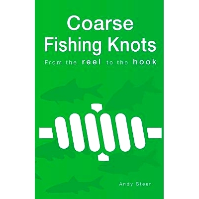 预订 Coarse Fishing Knots - From the reel to the hook: 9781502876720