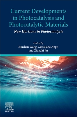 【预订】Current Developments in Photocatalysis and Photocatalytic Materials