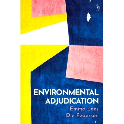 预订 Environmental Adjudication 环境裁决: 9781509931460