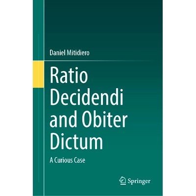 预订 Ratio Decidendi and Obiter Dictum: A Curious Case 判决理由与附带意见：奇特案例: 9783031931512
