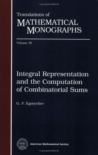 【预售】Integral Representation and the Computation of Combinatorial Sums