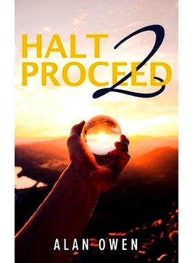 预订 Halt to Proceed: 9781916331402