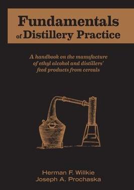 [预订]Fundamentals of Distillery Practice 9781736980200