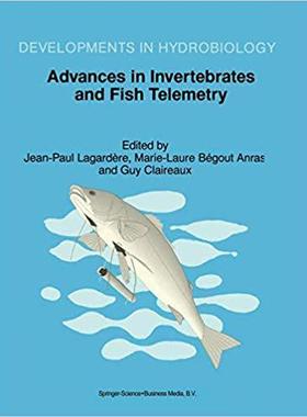 【预订】Advances in Invertebrates and Fish Telemetry