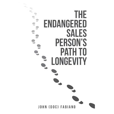 预订 The Endangered Sales Person’s Path to Longevity: 9781532033384