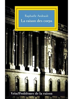 预订 La raison des corps : mécanisme et sciences médicales 身体的原因：机制与医学: 9782711626311